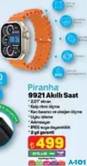 PİRANHA 9921 AKILLI SAAT indirimli fiyat PİRANHA 9921 AKILLI SAAT fiyat ve kampanya bilgisi